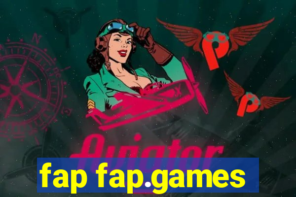 fap fap.games